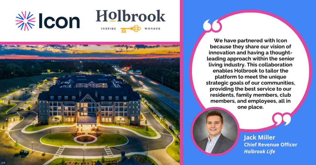 Holbrook Life Partners with Icon to Elevate the Senior Living Experience